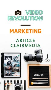 la revolution video, les implications sur le marketing video, un article de clairmedia, analyse des statistiques sur le marketing video,