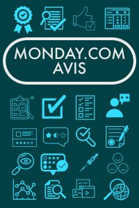 MONDAY.COM AVIS, MONDAY.COM OPINION, MONDAY.COM COMPARATIF, MONDAY.COM GUIDE, MONDAY.COM TEST, MONDAY.COM AVERTISSEMENT, MONDAY.COM POUR ET CONTRE, MONDAY.COM EVALUATION,